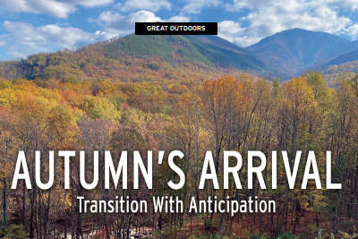 GREAT OUTDOORS: Autumn's Arrival; Transition with Anticipation