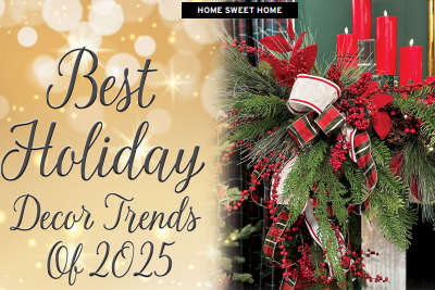 HOME SWEET HOME: Best Holiday Decor Trends of 2025